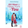 All I Want in New York is you