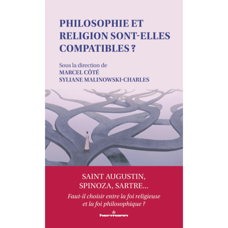 Philosophie et religion sont-elles compatibles ?