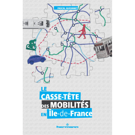 Le casse-tête des mobilités en Île-de-France