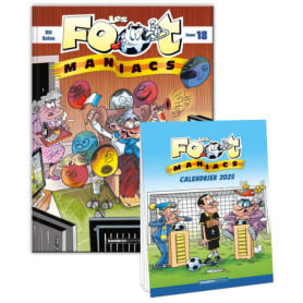 Les Footmaniacs - tome 18 + calendrier 2025 offert Les Footmaniacs - tome 18 + calendrier 2025 offert