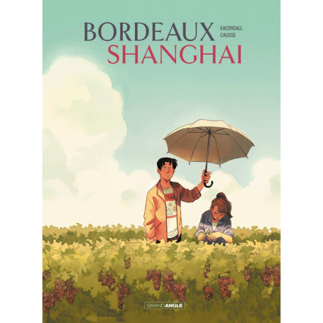 Bordeaux/Shanghai - histoire complète