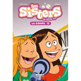 Les Sisters - La Série TV - La Compil 13 Les Sisters - La Série TV - La Compil 13