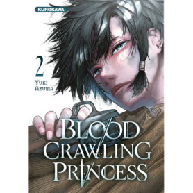 Blood-Crawling Princess - tome 2 Blood-Crawling Princess - tome 2
