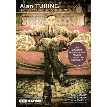 Alan Turing - Pionnier de l'intelligence artificielle