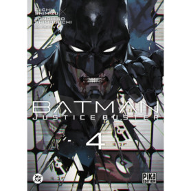 Batman Justice Buster T04 Batman Justice Buster T04