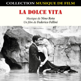 La Dolce Vita-Bande Originale du Film