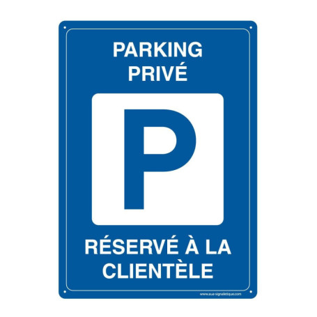 AUA SIGNALETIQUE - Panneau Prépercé avec Angles arrondis - Parking Privé Réservé à La Clientèle - 210x300 mm, Aluminium Dibond 3