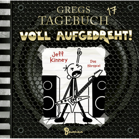 Gregs Tagebuch 17 : VOLL Aufgedreht - Hörspiel Audio