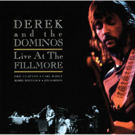 Derek and the Dominos - Live at the Fillmore (2CD Set)
