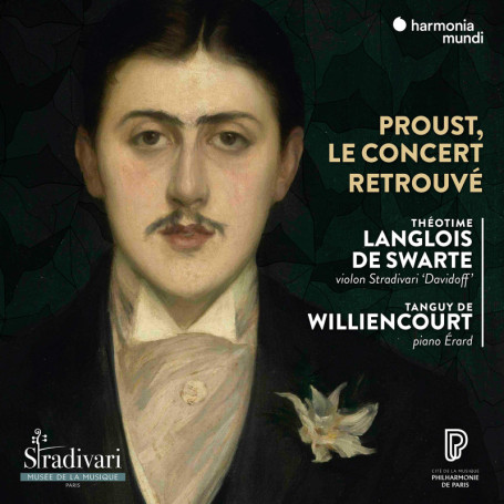 Proust : Le Concert Retrouvé - Voyage Musical au Ritz