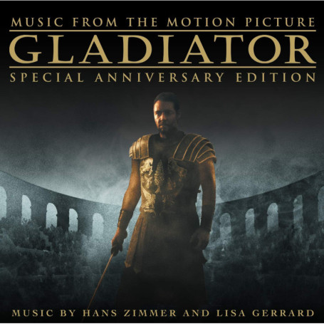 Gladiator - Bande Originale du Film en Édition Spéciale 20ème Anniversaire