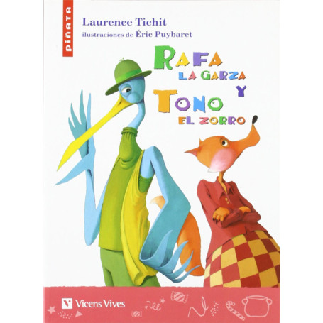 Rafa La Garza et Tono Le Zorro - Livre Illustré en Espagnol