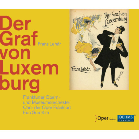 GRAF Von Luxemburg : L'Opérette Classique de Robert Stolz