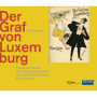 GRAF Von Luxemburg : L'Opérette Classique de Robert Stolz