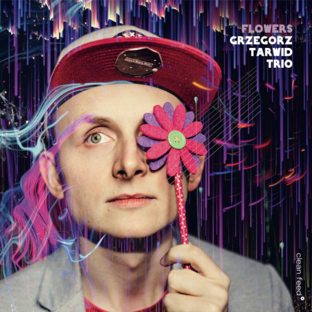 Flowers - Album Jazz de Grzegorz Tarwid Trio