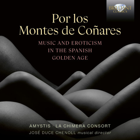 Por los montes de coñares - Musique et Érotisme de l'Espagne du Siècle d'Or