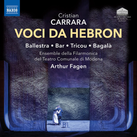 Voci Da Hebron - Opéra de Cristian Carrara