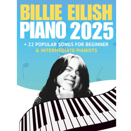 Recueil de Piano Billie Eilish : Hits 2025 pour Débutants et Intermédiaires