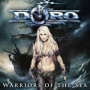 Doro - Warriors of the Sea : Mini Album Énergique