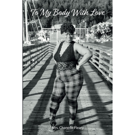 To My Body With Love : Un Voyage vers l'Acceptation de Soi