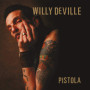 Pistola - Willy Deville en Edition Importée