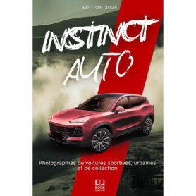 Instinct Auto : Livre photo des voitures sportives et iconiques