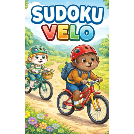 Mon Premier Sudoku des Vélos - Cahier d'Activités pour Enfants de 3 à 6 Ans