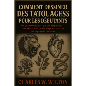 Guide complet pour dessiner des tatouages pour débutants