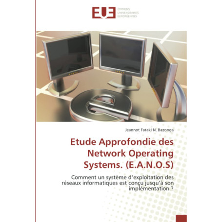 Étude Complète des Systèmes d'Exploitation Réseau