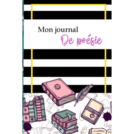 Mon Journal de Poésie : Cahier Créatif pour Écrire et Illustrer