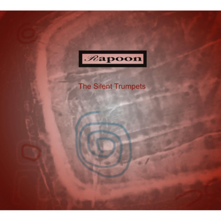 The Silent Trumpets - Album CD de Rapoon en Digisleeve