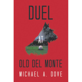 Duel au Old Del Monte : Un Combat pour le Golf