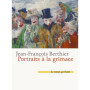 Portraits à la Grimace : Hommage aux Souvenirs