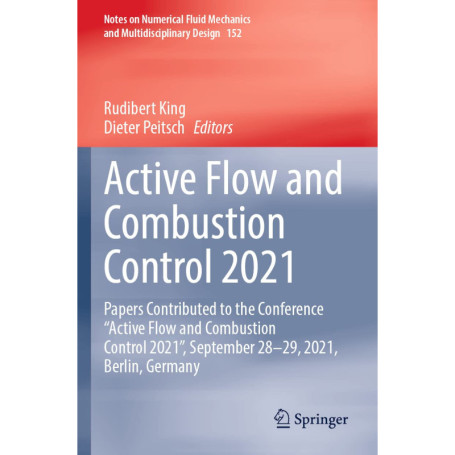 Contrôles Actifs de Flux et de Combustion 2021 : Contributions de la Conférence de Berlin