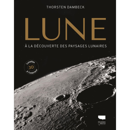 La Lune : Voyage au cœur des paysages lunaires
