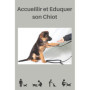 Cahier Pratique pour Éduquer Votre Chiot - Suivi sur 90 Jours