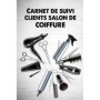 Carnet de Suivi Clients pour Salon de Coiffure - 120 Pages Pratiques