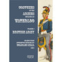 Uniformes des Armées à Waterloo : Volume 1 - L'Armée Britannique