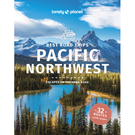 Best Road Trips Pacific Northwest 6ed -anglais-