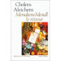 Menahem Mendl le rêveur