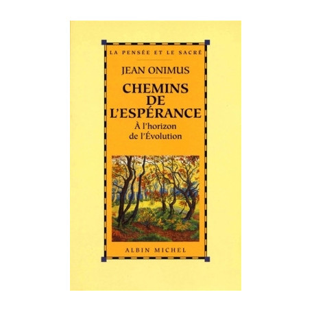 Chemins de l'espérance