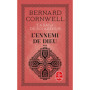 L'Ennemi de Dieu (La Saga du roi Arthur, Tome 2)