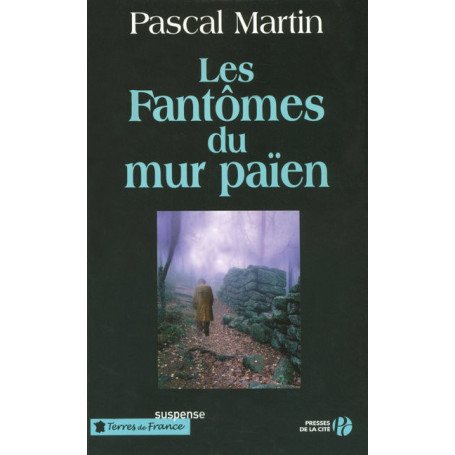 Les fantômes du mur païen