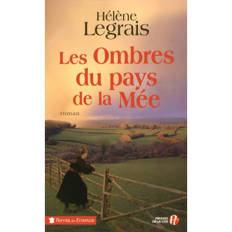 Les ombres du pays de la Mée