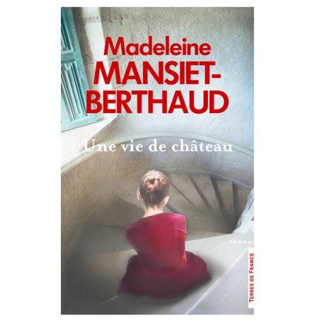 Une vie de château