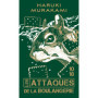 Les attaques de la boulangerie
