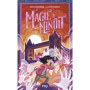 Magie à minuit - Tome 3 La dernière heure