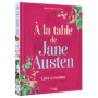 À la table de Jane Austen