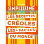 Les recettes créoles les + faciles du monde