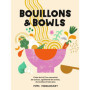 Bouillons et Bowls